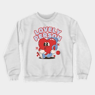 Lovely Person Crewneck Sweatshirt